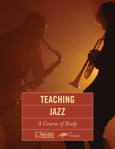 MENC: The National Association for Music Education - Teaching Jazz, Häftad