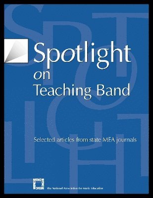 bokomslag Spotlight on Teaching Band