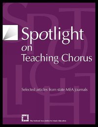 bokomslag Spotlight on Teaching Chorus