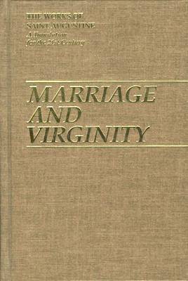 Marriage and Virginity