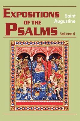 Edmund Augustine, John E. Augustine, John E. Rotelle - Expositions of the Psalms Vol. 4, PS 73-98, Häftad