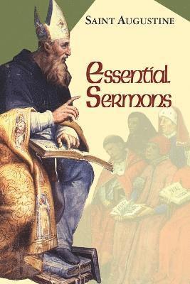 Edmund Augustine, Boniface Ramsey - Essential Sermons, Häftad