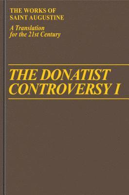 The Donatist Controversy I 1