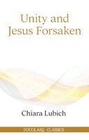 Chiara Lubich - Unity and Jesus Forsaken, Häftad
