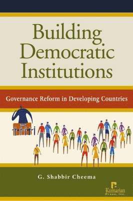 Building Democratic Institutions 1