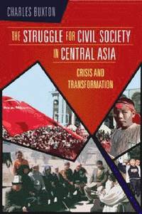 bokomslag Struggle for Civil Society in Central Asia