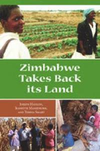 bokomslag Zimbabwe Takes Back Its Land