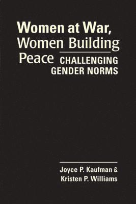 Women at War, Women Building Peace 1