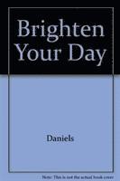 Velma Daniels - To Brighten Your Day, Häftad