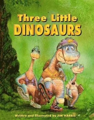 Three Little Dinosaurs, The