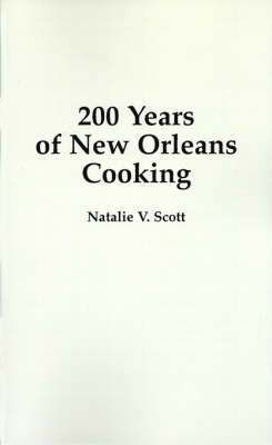 bokomslag 200 Years of New Orleans Cooking