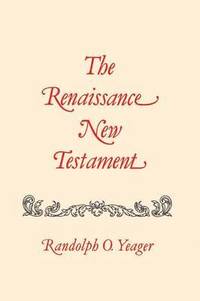 bokomslag Renaissance New Testament, The