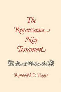 bokomslag Renaissance New Testament, The