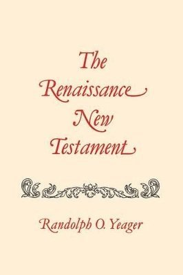 bokomslag Renaissance New Testament, The