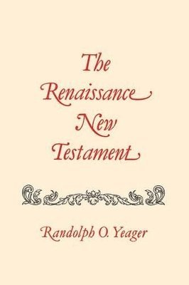 Renaissance New Testament, The
