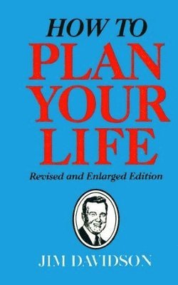 How to Plan Your Life