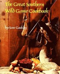 bokomslag Great Southern Wild Game Cookbook, The