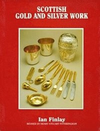 bokomslag Scottish Gold and Silver Work