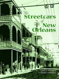 bokomslag Streetcars of New Orleans, The