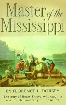 Master of the Mississippi 1