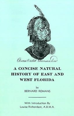 bokomslag Concise Natural History Of East & West Florida, A