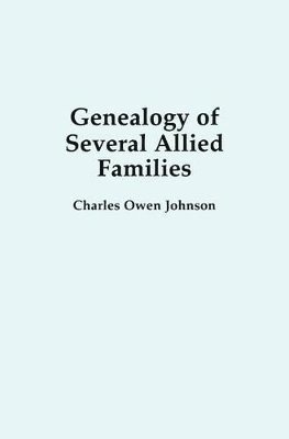 Genealogy of Several Allied Families 1