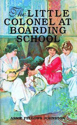 Little Colonel at Boarding School, The 1