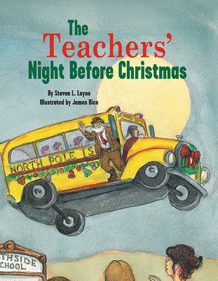 Teachers' Night Before Christmas, The