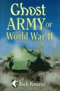 bokomslag Ghost Army of World War II