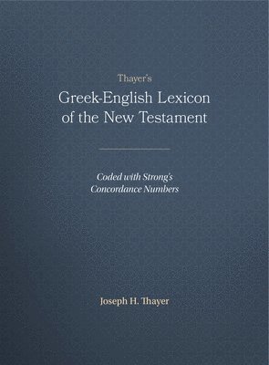 Greek-English Lexicon of the New Testament 1