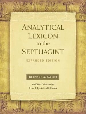 Bernard Taylor - Analytical Lexicon to the Septuagint, Inbunden