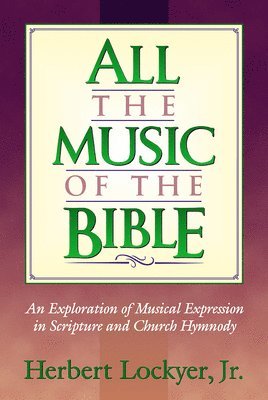 All the Music of the Bible 1