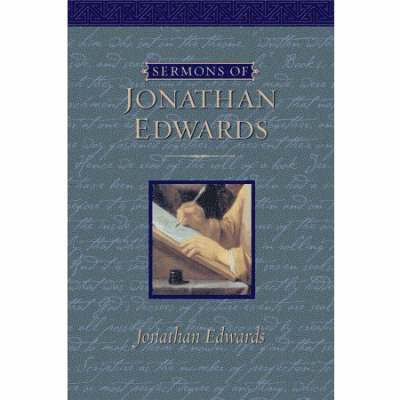 Jonathan Edwards - Sermons of Jonathan Edwards, Inbunden