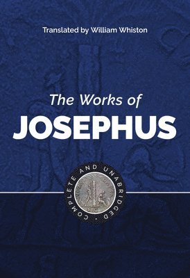 Flavius Josephus - Works of Josephus, Inbunden