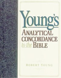 bokomslag Young's Analytical Concordance to the Bible