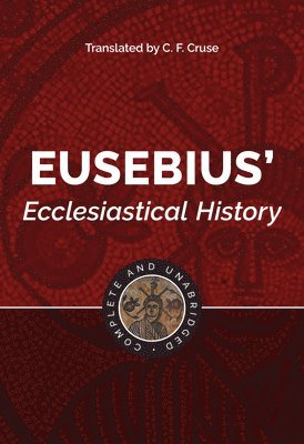 bokomslag Eusebius' Ecclesiastical History