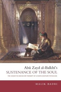 bokomslag Abu Zayd al-Balkhi's Sustenance of the Soul