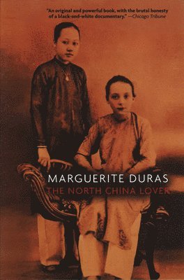 Marguerite Duras - North China Lover, Häftad