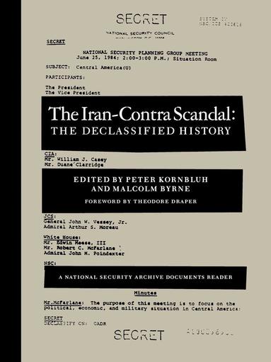 Peter Kornbluh - Iran-Contra Scandal, Häftad