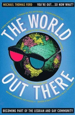 Michael Thomas Ford - World Out There, Häftad