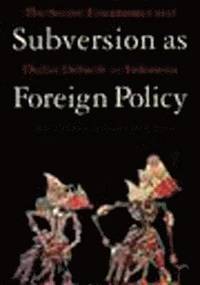 bokomslag Subversion as Foreign Policy
