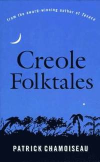 bokomslag Creole Folktales