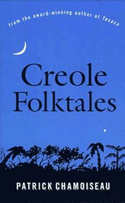 Creole Folktales 1