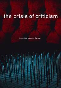 bokomslag The Crisis of Criticism