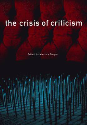 bokomslag The Crisis of Criticism