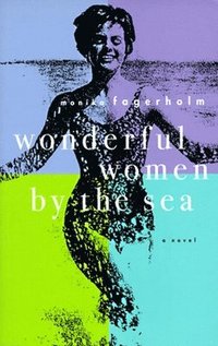 bokomslag Wonderful Women by the Sea