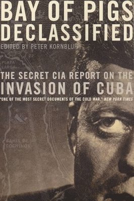 Peter Kornbluh - Bay of Pigs Declassified, Häftad