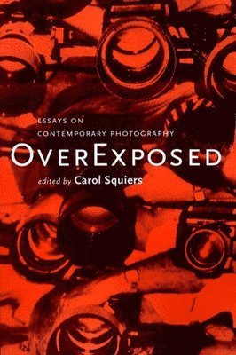 Carol Squires, Carol Squiers - Over Exposed, Häftad