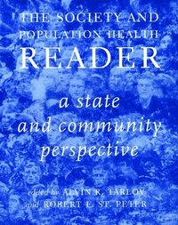 bokomslag Society And Population Health Reader, The: Vol 2