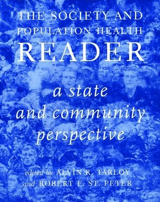 Society And Population Health Reader, The: Vol 2 1